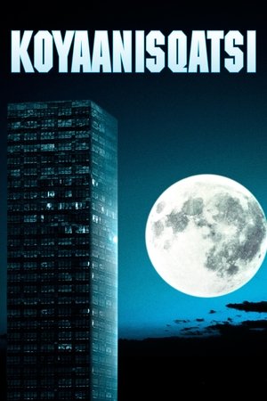 Koyaanisqatsi 1983
