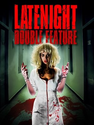 Late Night Double Feature 2016
