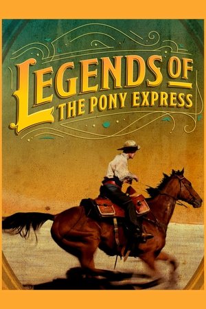 Legends of the Pony Express 2024