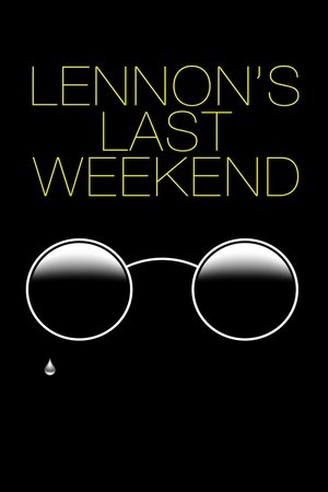 Lennon's Last Weekend 2020