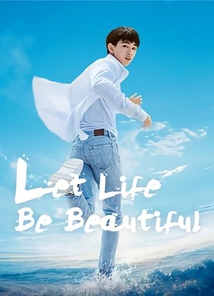 Let Life Be Beautiful 2020