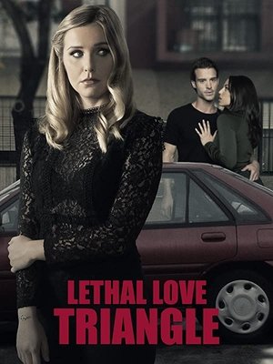 Lethal Love Triangle 2021