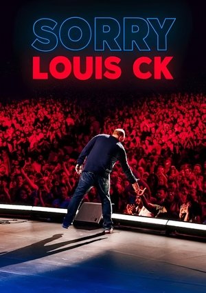 Louis C.K.: Sorry 2021