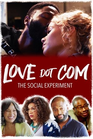 Love Dot Com: The Social Experiment 2019