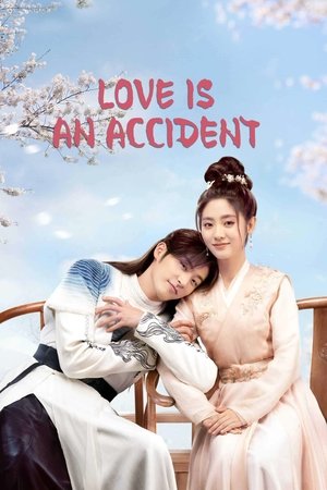 Love Is An Accident 2023