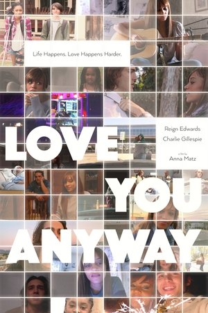 Love You Anyway 2022