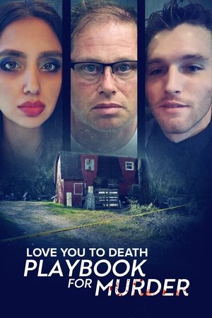 Love You to Death: Playbook for Murder 2024