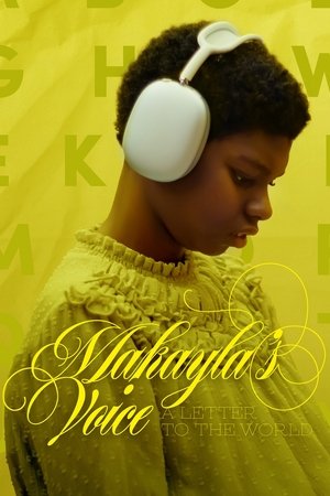 Makayla's Voice: A Letter to the World 2024
