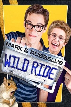 Mark & Russell's Wild Ride 2015