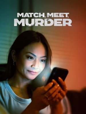 Match, Meet, Murder 2025