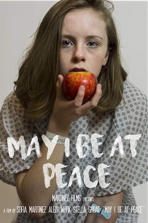 May I Be at Peace 2018