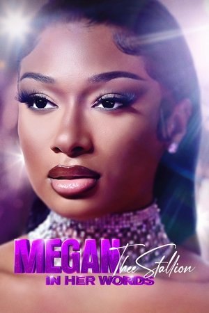 Megan Thee Stallion: In Her Words 2024