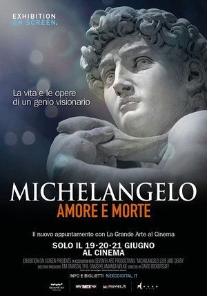 Michelangelo: Love and Death 2017