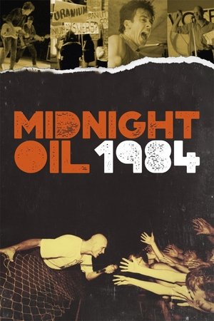 Midnight Oil: 1984 2018
