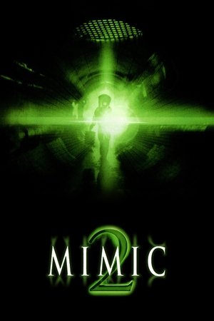 Mimic 2 2003
