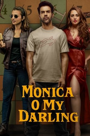 Monica, O My Darling 2022