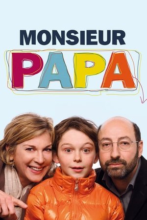 Monsieur Papa 2011