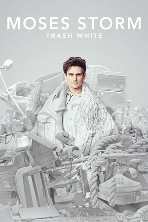 Moses Storm: Trash White 2022