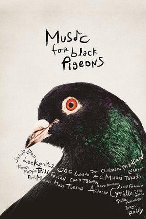 Music For Black Pigeons 2023