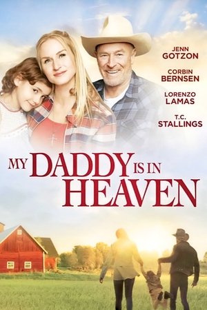 My Daddy is in Heaven 2018