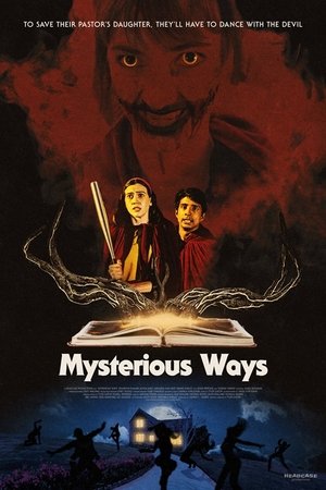 Mysterious Ways 2025