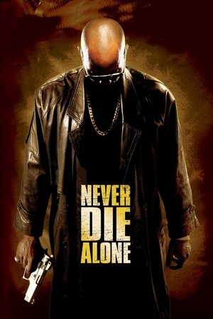 Never Die Alone 2004
