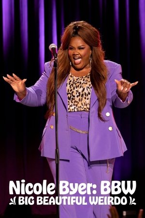 Nicole Byer: BBW (Big Beautiful Weirdo) 2021