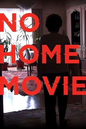 No Home Movie 2015