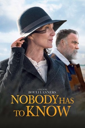Nobody Has to Know 2022
