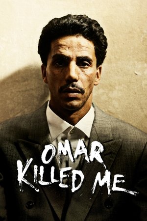 Omar Killed Me 2011