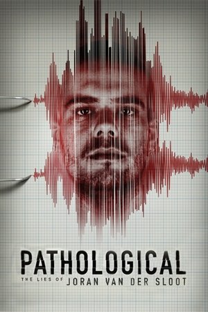 Pathological: The Lies of Joran van der Sloot 2024