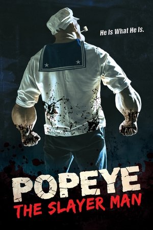 Popeye the Slayer Man 2025