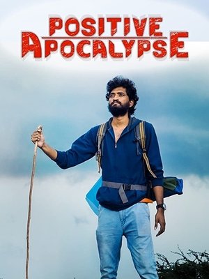 Positive Apocalypse 2021