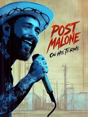 Post Malone: On His Terms 2025