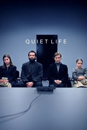 Quiet Life 2025