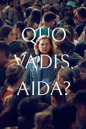 Quo Vadis, Aida? 2021