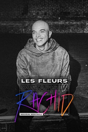 Rachid Badouri: Les fleurs du tapis 2024