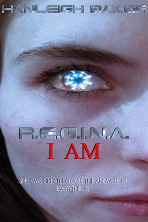 R.E.G.I.N.A. I Am 2020