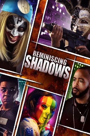 Reminiscing Shadows 2022