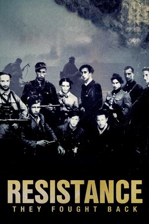 Resistance: They Fought Back 2024