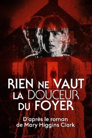 Rien ne vaut la douceur du foyer 2018