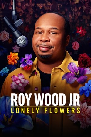 Roy Wood Jr.: Lonely Flowers 2025