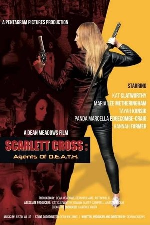 Scarlett Cross: Agents of D.E.A.T.H. 2022