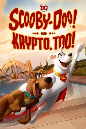 Scooby-Doo! and Krypto, Too! 2023