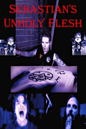 Sebastian’s Unholy Flesh 2020