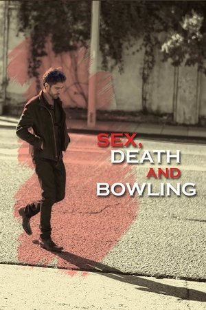 Sex, Death and Bowling 2015