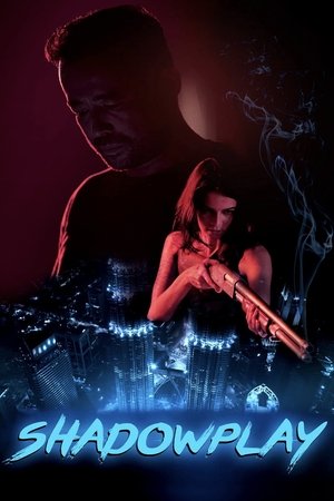 Shadowplay 2019