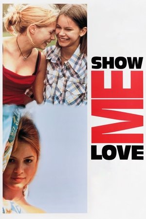Show Me Love 1998