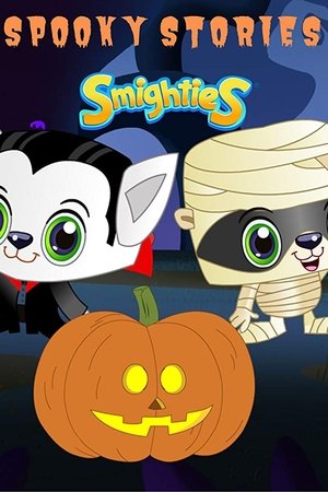 Smighties Spooky Stories 2019