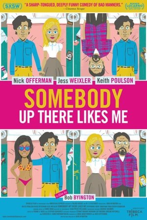 Somebody Up There Likes Me 2013
